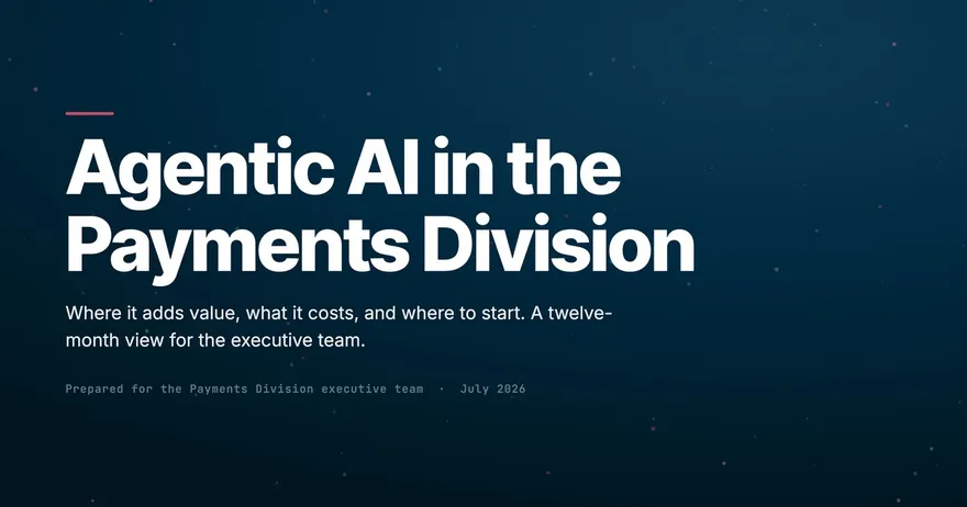 Agentic AI in the Payments Division: opening screen